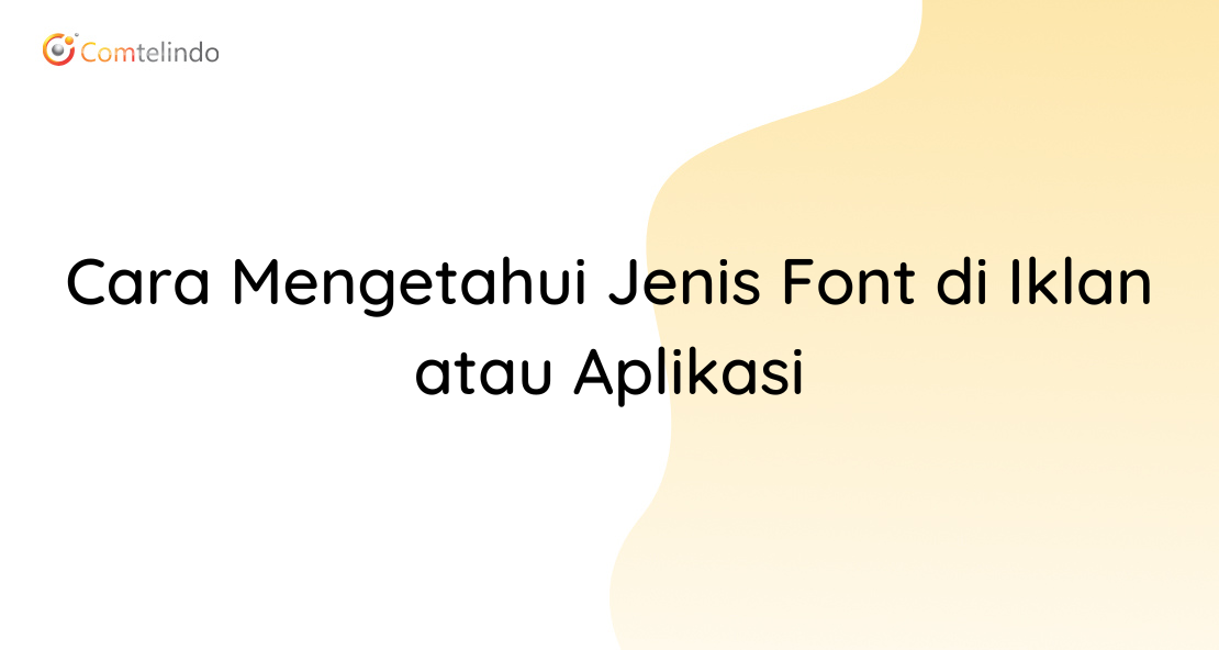 Mengetahui Jenis Font